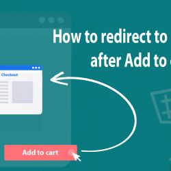 How to redirect to checkout after Add to cart?