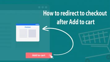 How to redirect to checkout after Add to cart?