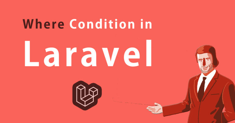 Where Condition in Laravel
