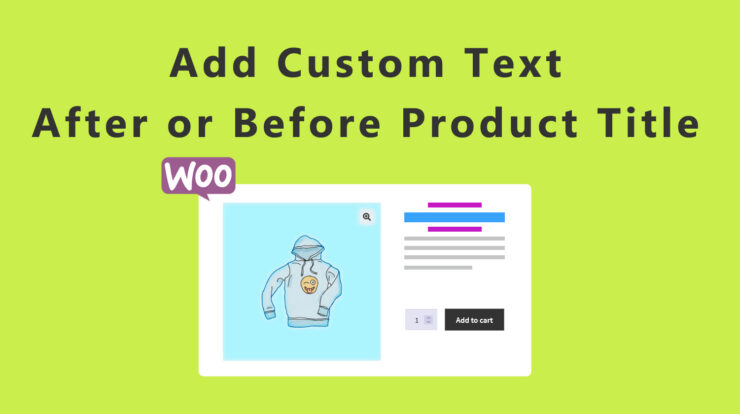 How to Add Text After or Before Product Title in WooCommerce?