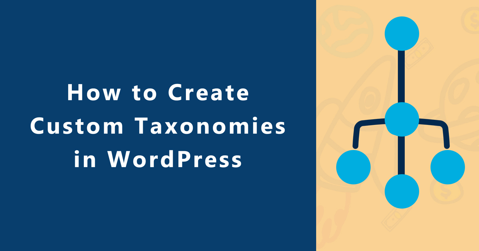 How to Create Custom Taxonomy in WordPress?