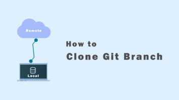 How to Clone Git Branch?