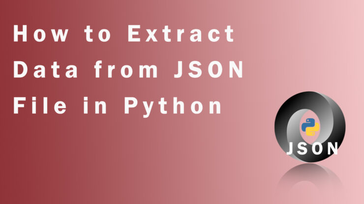 How to Extract Data from JSON File in Python?