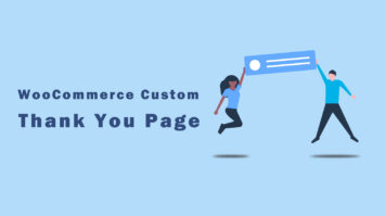 WooCommerce Redirect to Custom Thank You Page (After Checkout)