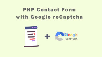 How to Add Google reCAPTCHA in PHP Contact Form?