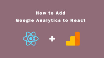 How to Add Google Analytics to React Application?