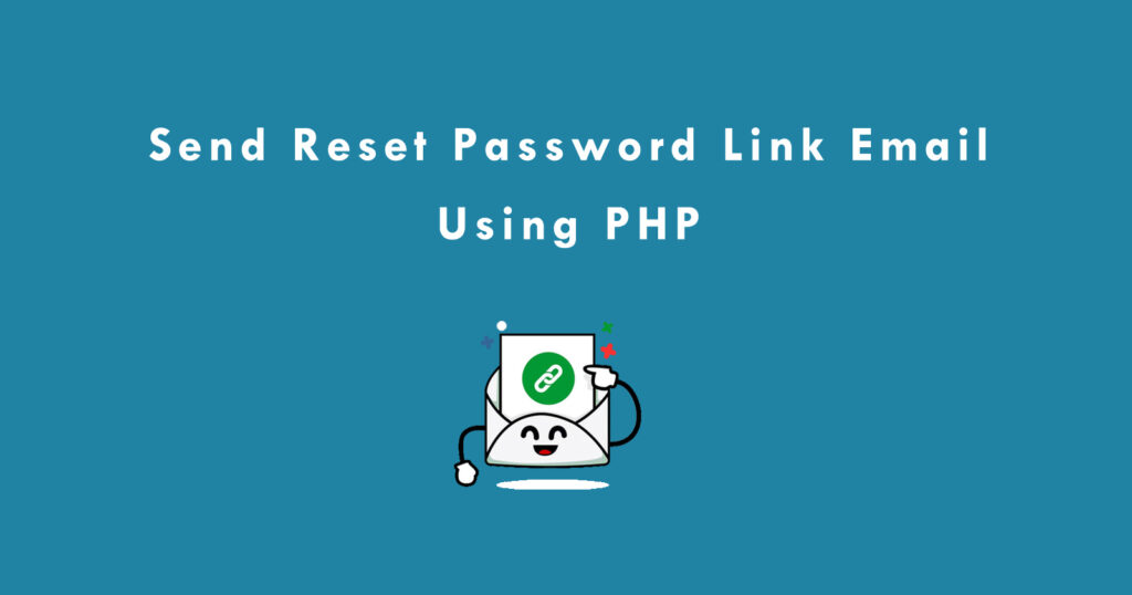 How to Send Reset Password Link Email Using PHP?