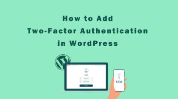 How to Add Two-Factor Authentication in WordPress?