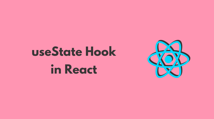 React useState Hook Tutorial - A Complete Guide