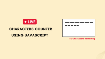 Live Characters Counter Using JavaScript