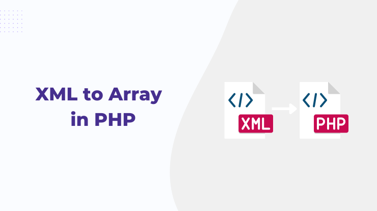 How to Convert XML File to Array in PHP?