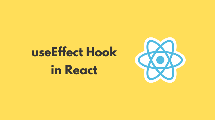 React useEffect Hook Tutorial - A Complete Guide