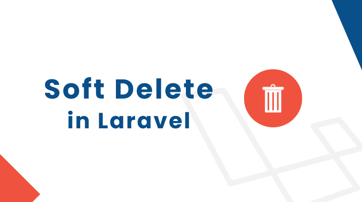 Laravel Soft Delete Example Tutorial