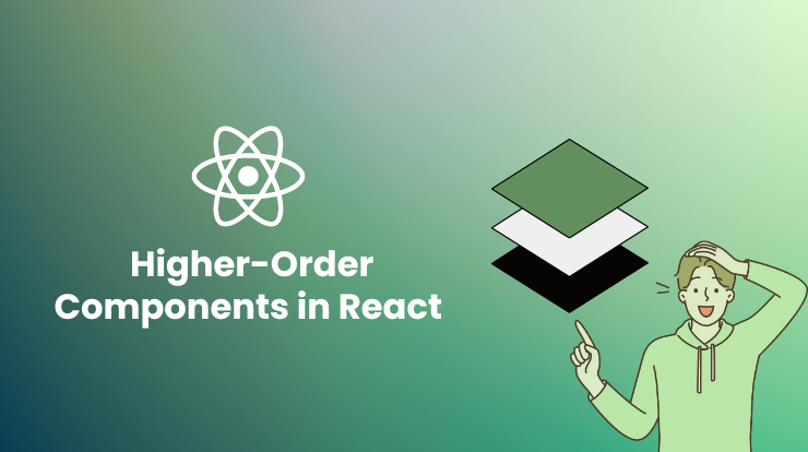 Higher Order Components in React