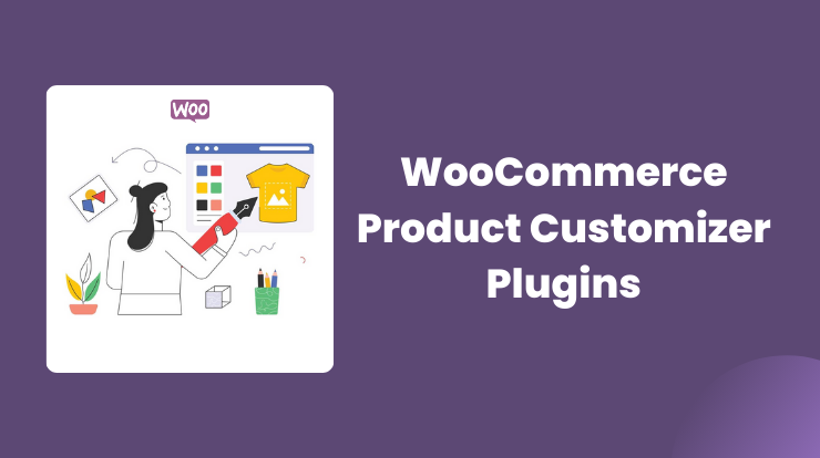 WooCommerce Product Customizer Plugins